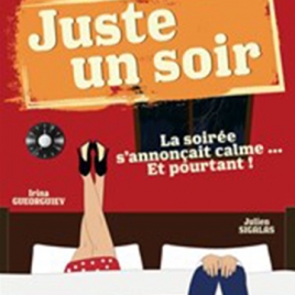 Café Théâtre " Juste un soir" (SLVie 4)